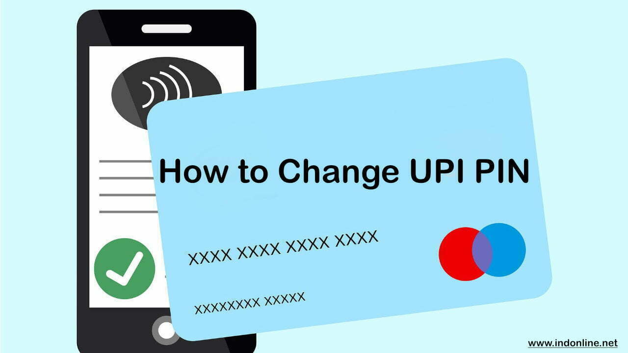 How To Change or Reset UPI PIN Phonepe, Paytm, and Google Pay